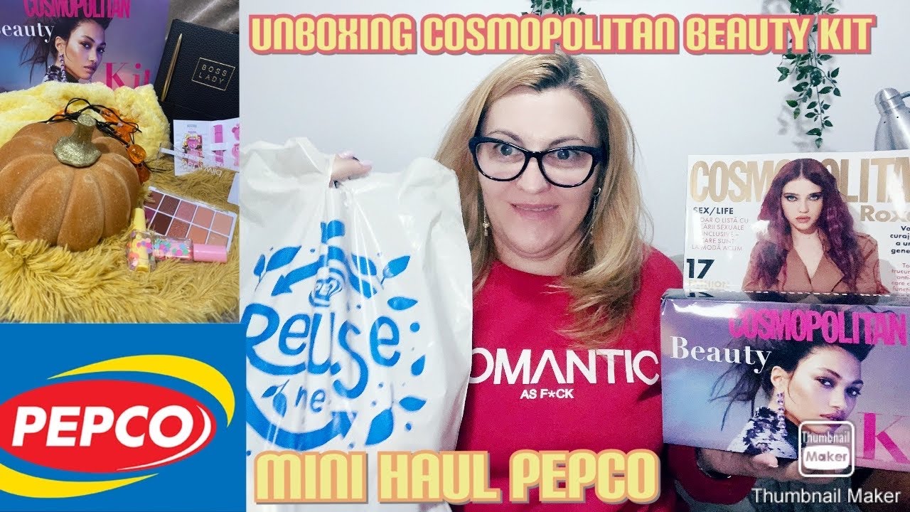 Unboxing Cosmopolitan Beauty Kit si mini HAUL de cumpărături Pepco si Sinsay