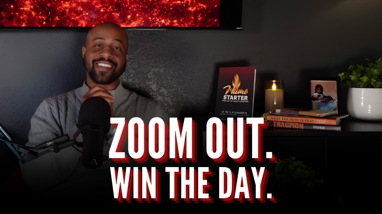 552: Zoom Out. Zoom In. Win the Moment.