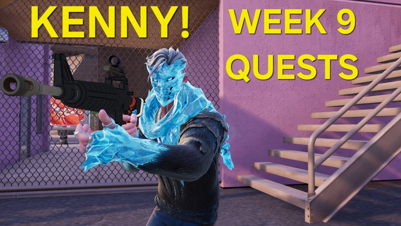 KENNY! | WEEK 9 QUESTS | FORTNITE CH7 S1