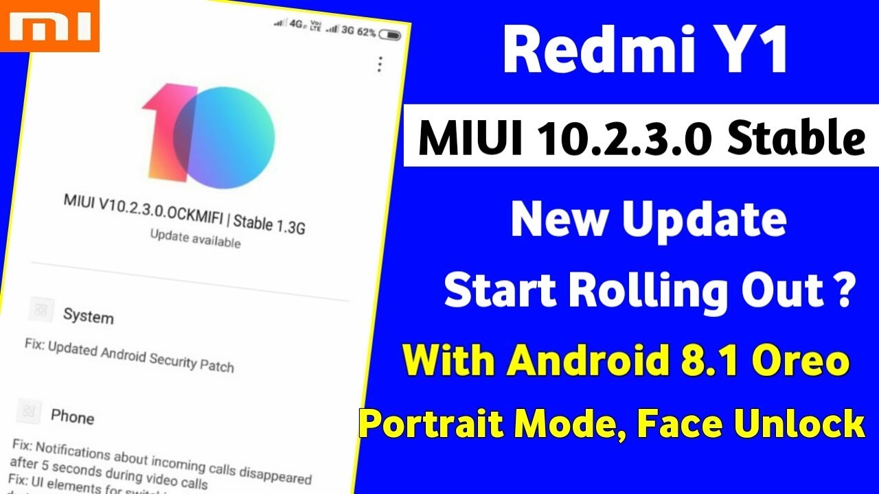 Redmi Y1 MIUI 10.2.3.0 Stable New Update Start Rolling Out ? | Android Oreo, Portrait Mode