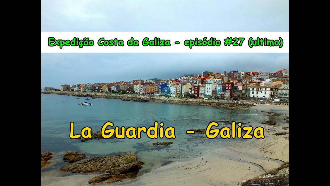 La Guardia - Expedição costa da Galiza, #27 e último episódio