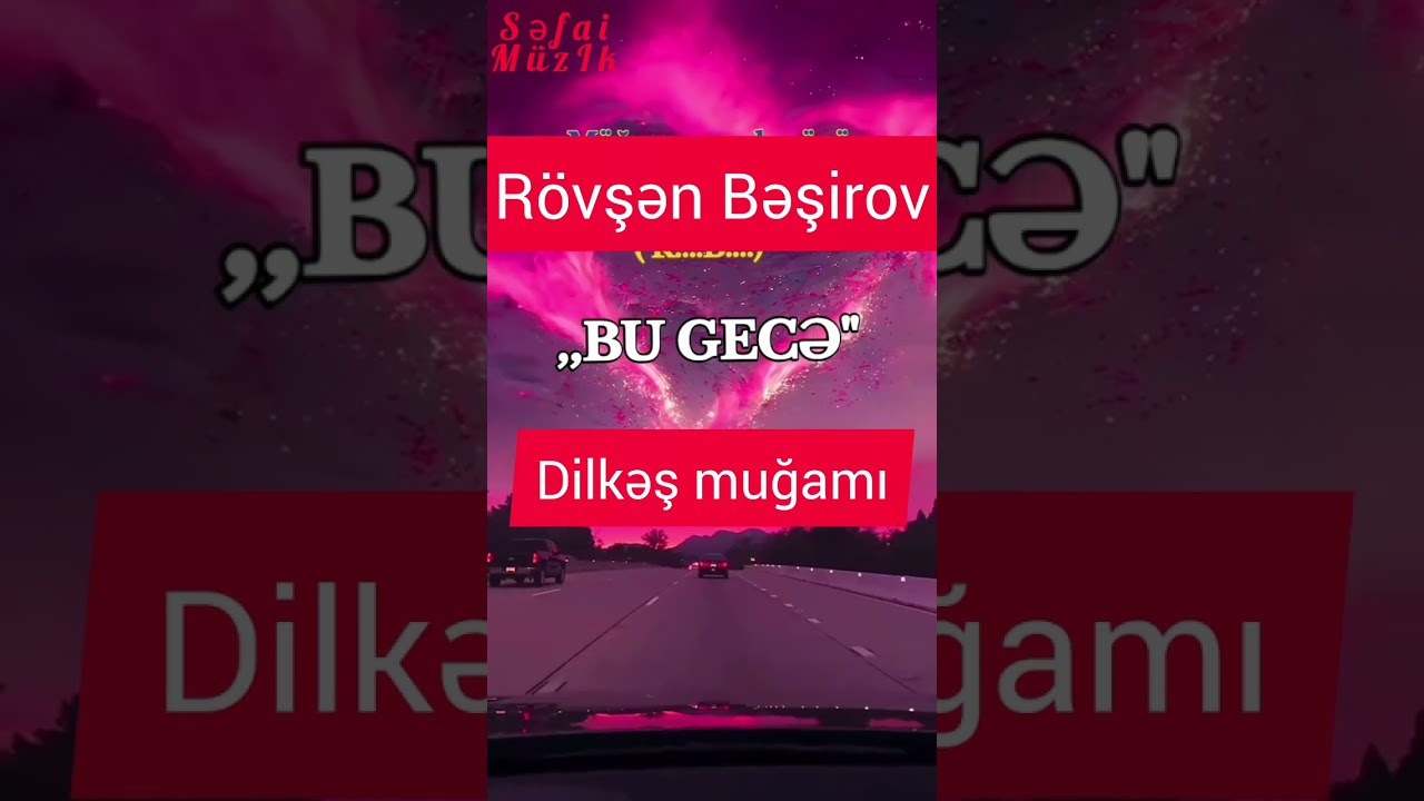 Rövşən Bəşirov Dilkəş muğamı #rövşənbəşirov #rovshenbeshirov #Ровшанбаширов