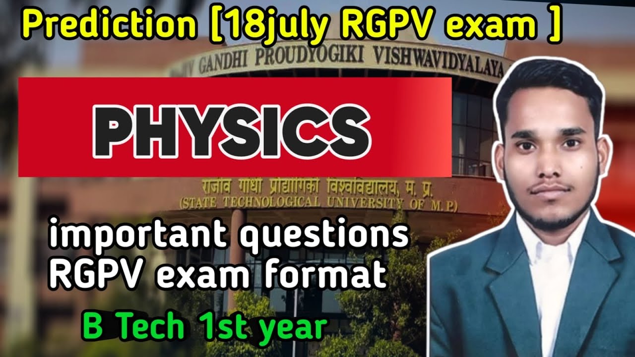 Physics*prediction question| RGPV exam and formate| important question| BTech 1st year …