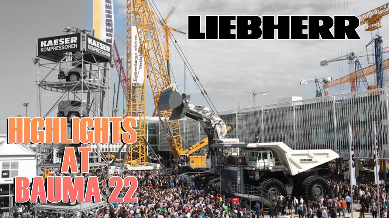 Giant Liebherr Machines Highlight at Bauma 2022
