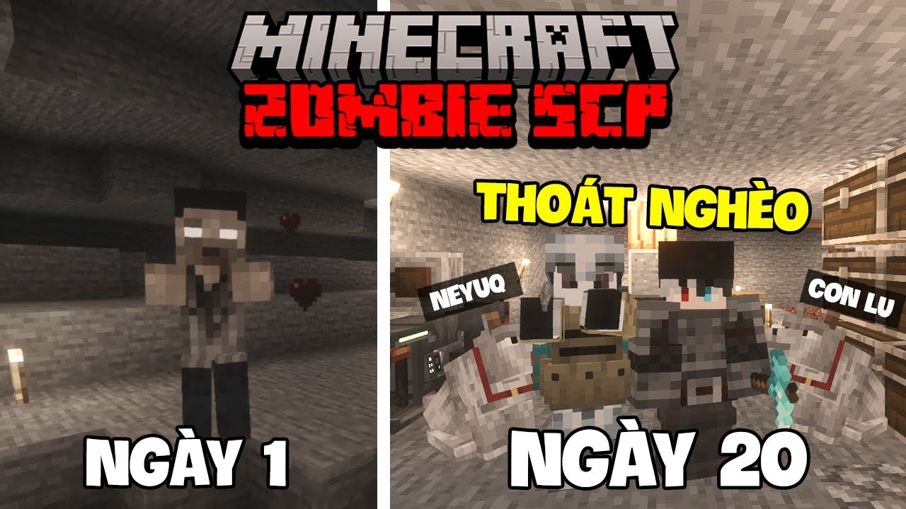 Siro Tóm Tắt 20 Ngày Vươn Lên Từ Dưới Đáy Của Xã Hội Trong Minecraft Zombie SCP