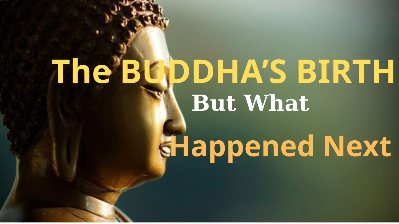 The Untold Story of the BUDDHA&rsquo;S BIRTH and His MESSAGE OF KINDNESS
