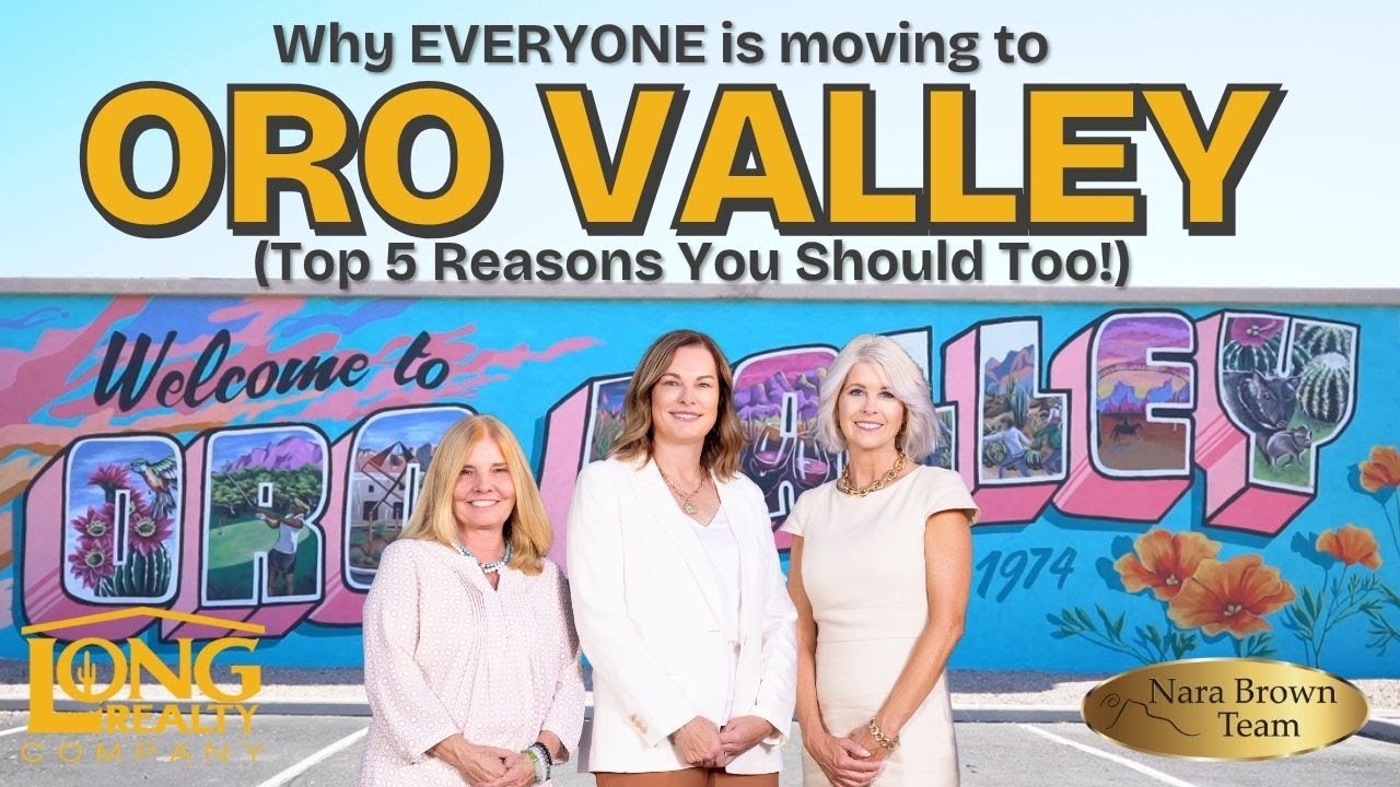 Why EVERYONE is Moving to Oro Valley, AZ! (Top 5 Reasons You Should Too!) | Nara Brown Team