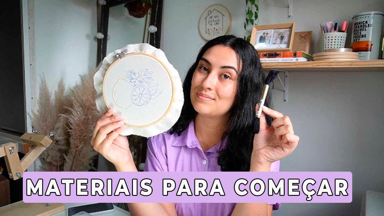 O que voc&ecirc; precisa comprar para come&ccedil;ar a bordar hoje! l Fluture Bordados