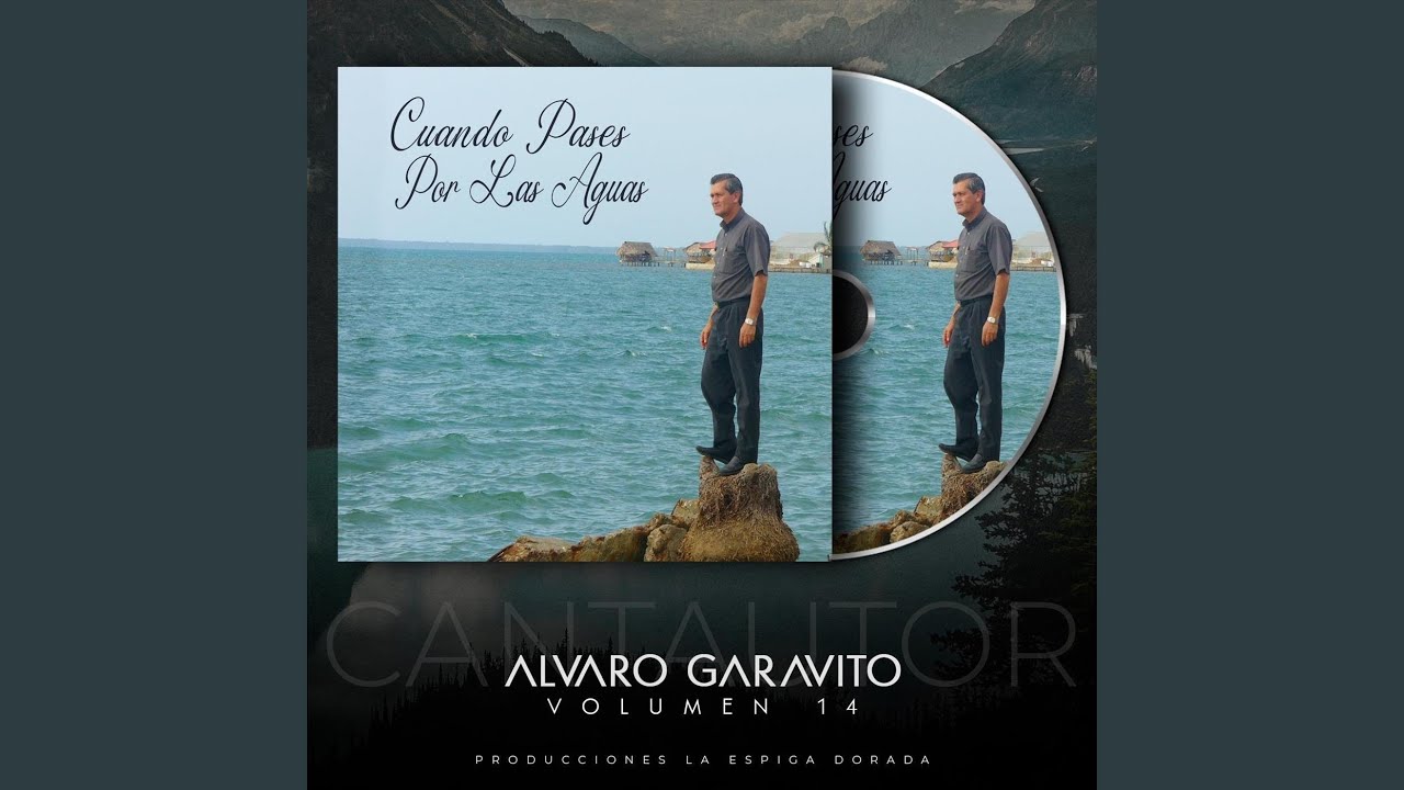 Cuando Pases por las Aguas