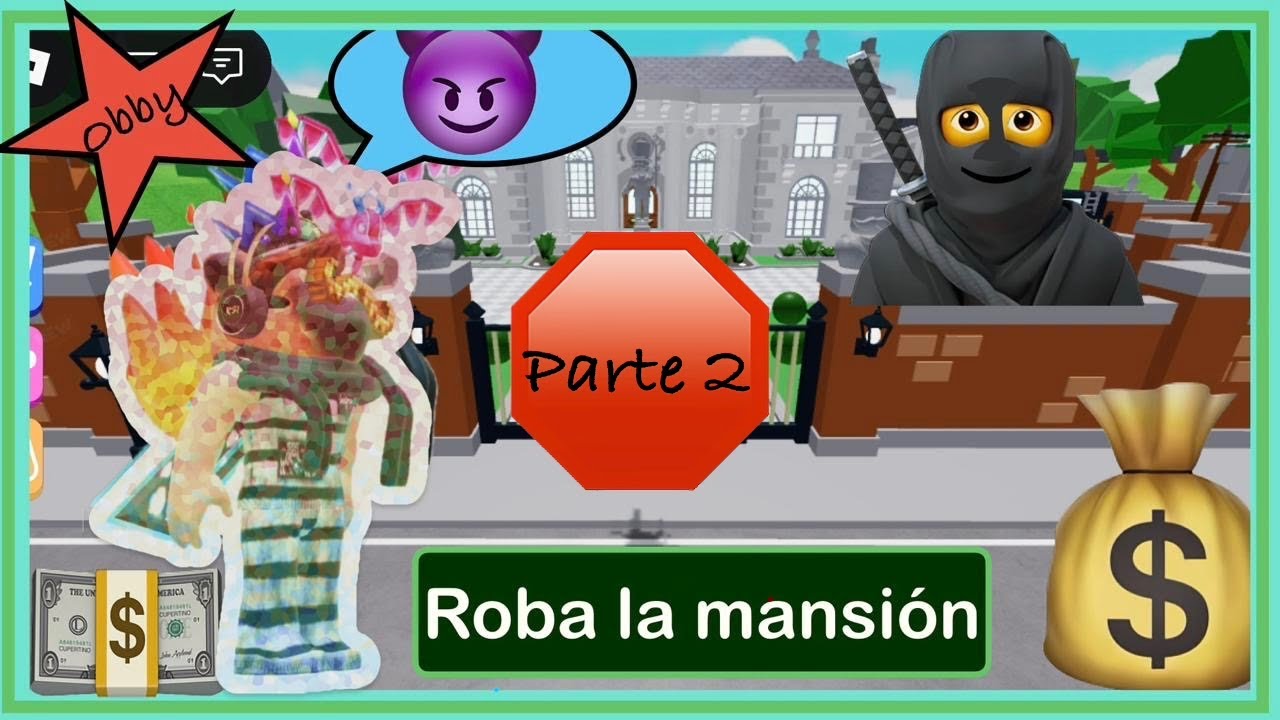 PARTE 2 del obby DE ROBARLE A MR. MC. RICH!!! 💵💰😜
