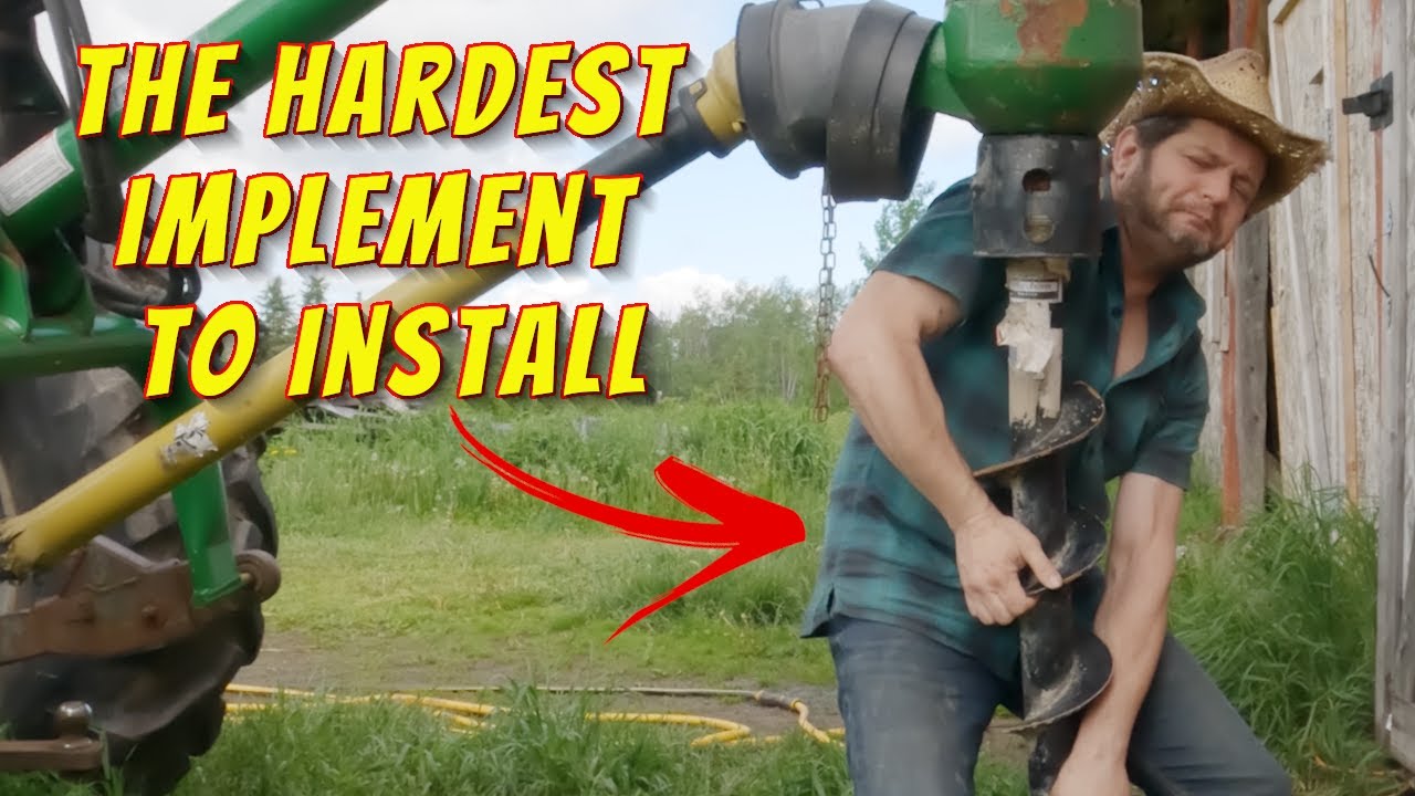 Installing 200lb Post Hole Digger In Under 20 Minutes