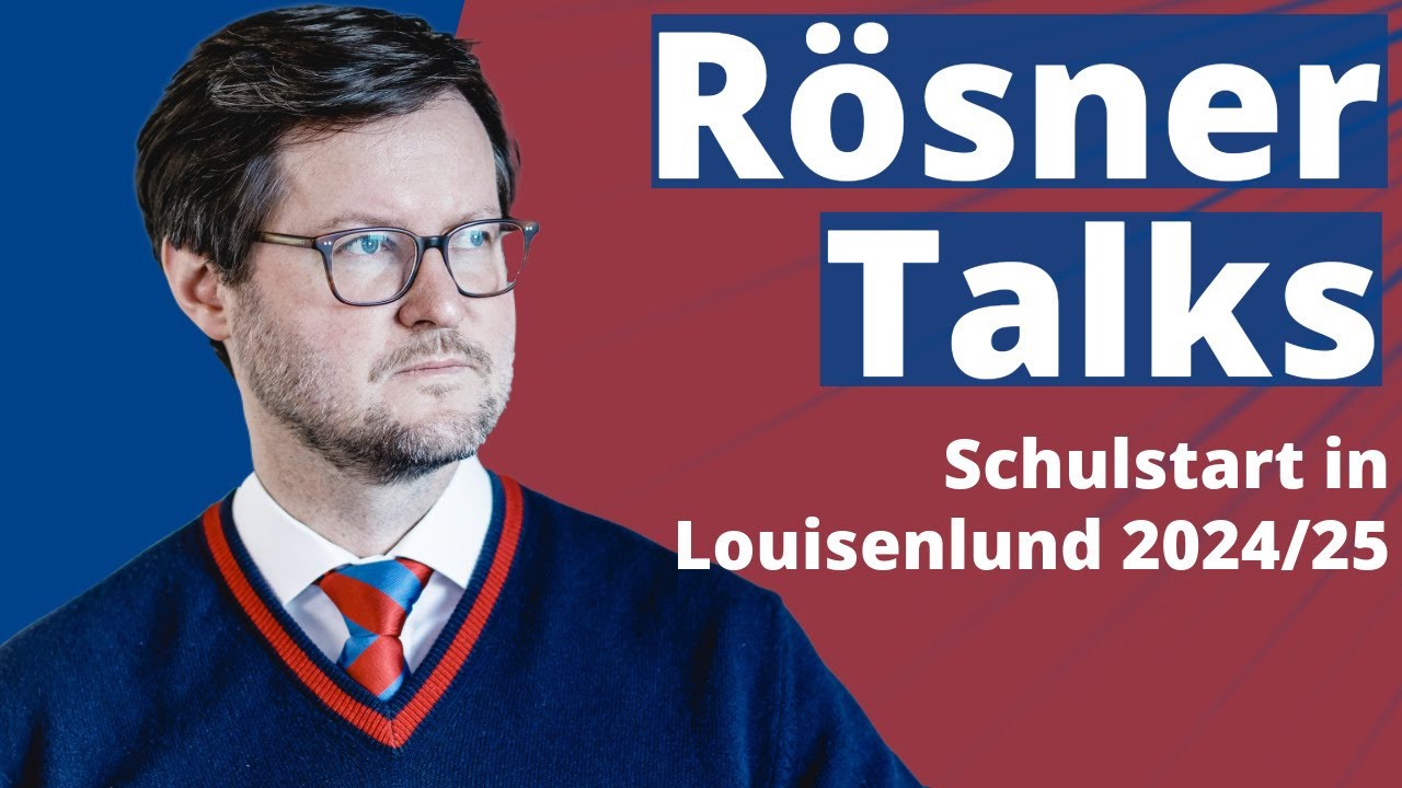 Schulstart in Louisenlund 2024/25