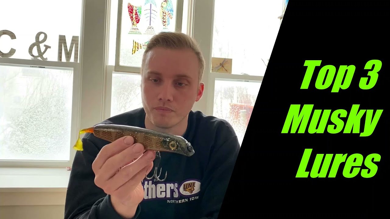 My TOP 3 MUSKY LURES of 2020