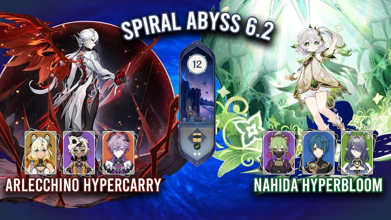 Spiral Abyss 6.2 - C1 Arlecchino Hypercarry & C2 Nahida Hyperbloom | Genshin Impact