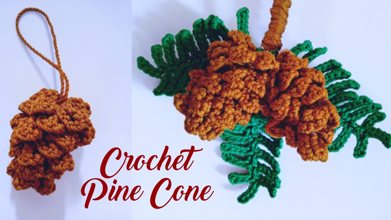 Crochet Ornament | Easy Way to Crochet Pine Cone for Beginners
