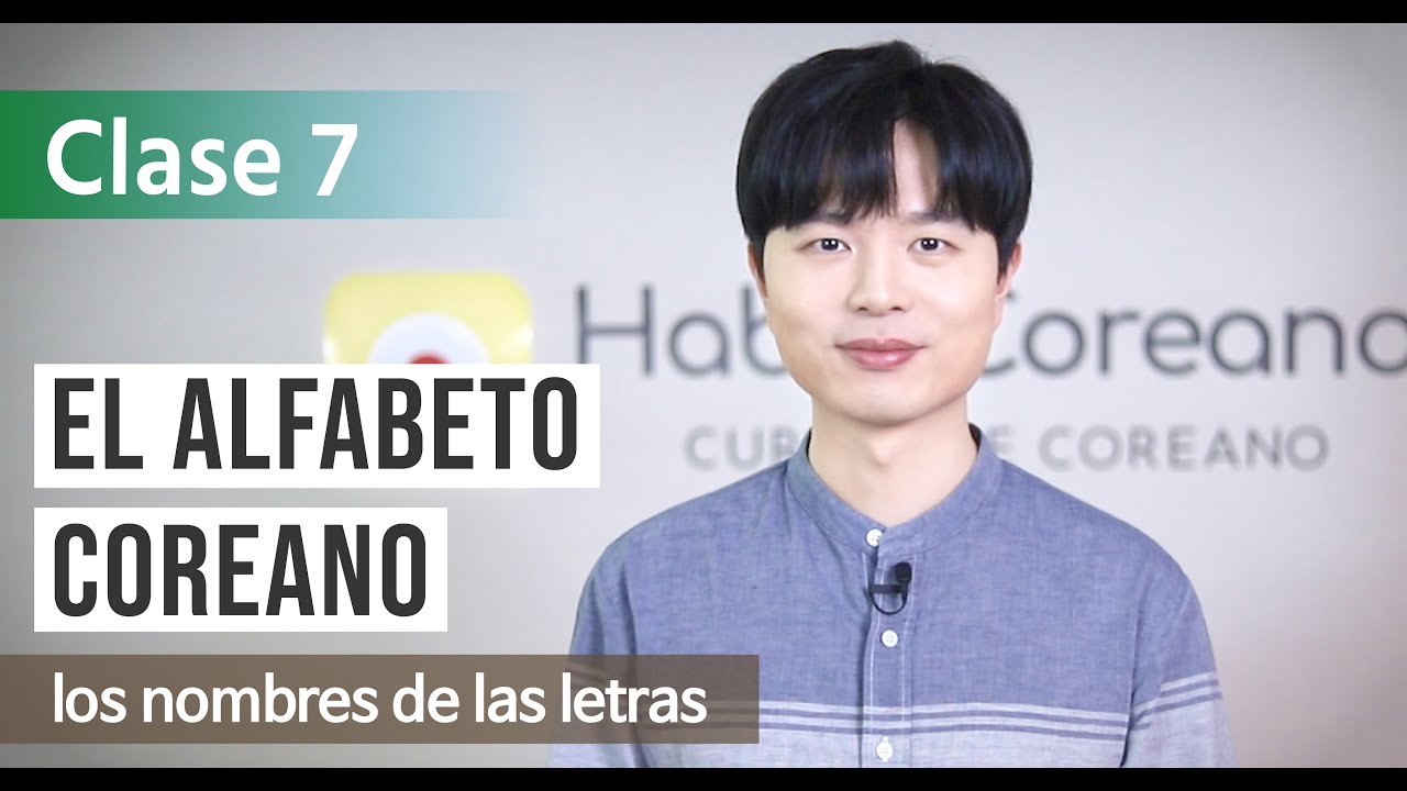 EL ALFABETO COREANO DESDE CERO (Parte 7/7)