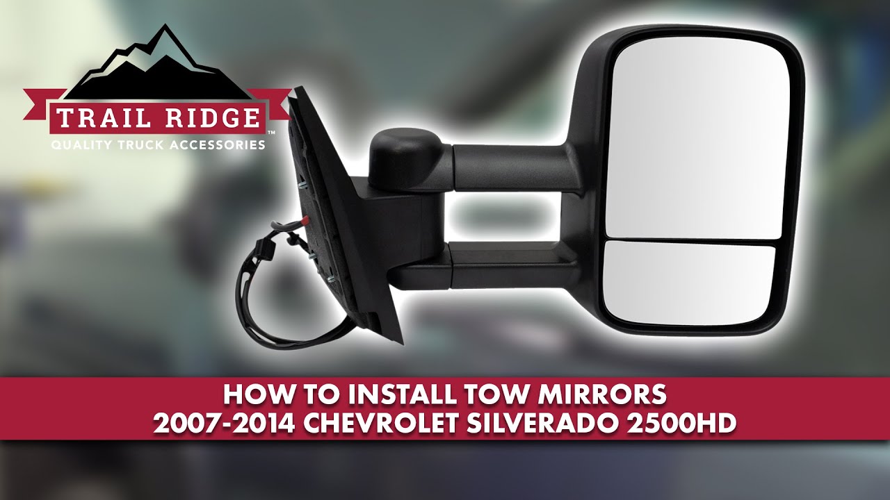 How to Install Tow Mirrors 2007-2014 Chevrolet Silverado 2500HD