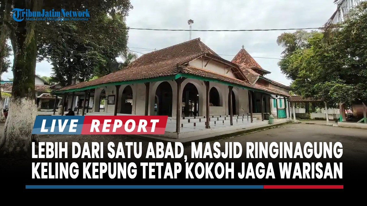 Lebih dari Satu Abad, Masjid Ringinagung Keling Kepung Tetap Kokoh Jaga Warisan Sejarah Islam Kediri