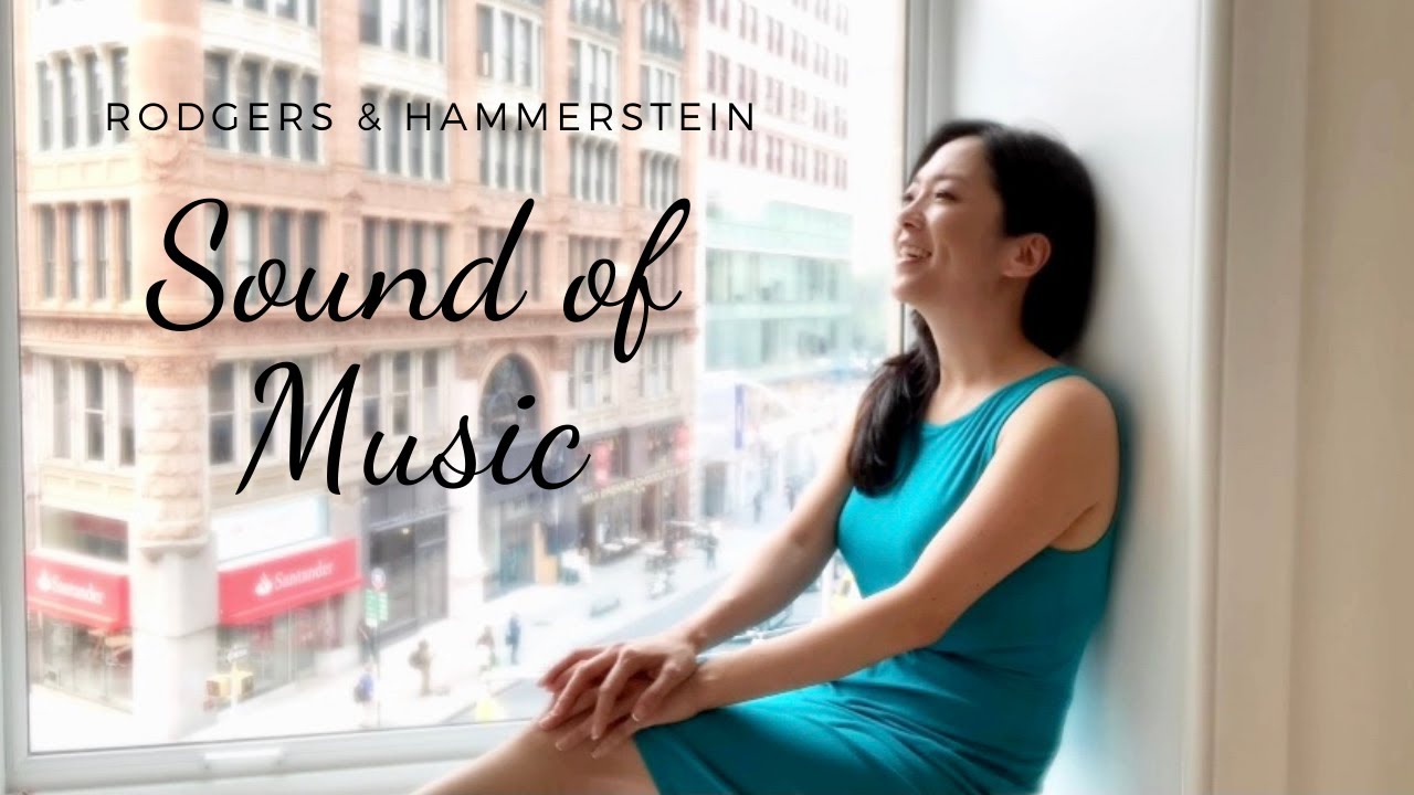 The Hills Are Alive - Sound of Music (cover) by DeAnna Choi