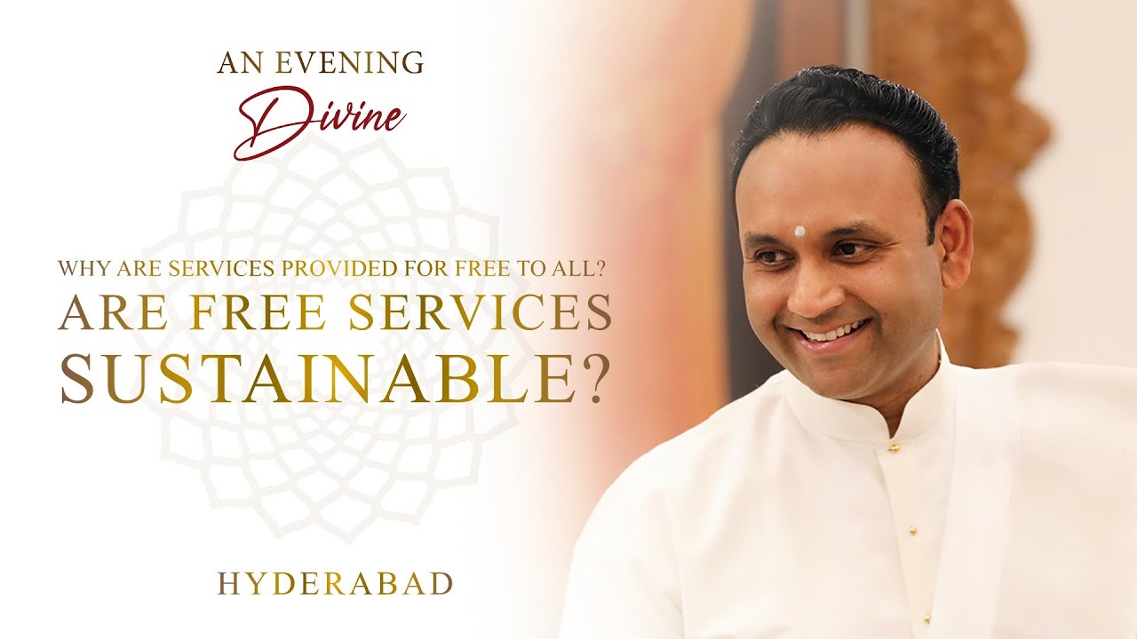How can this model of free services be sustainable? | Q&A with Sadguru | An Evening Divine