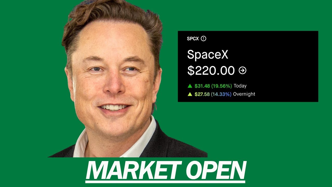 SPACEX IS BIGGER THAN AMAZON | MARKET OPEN