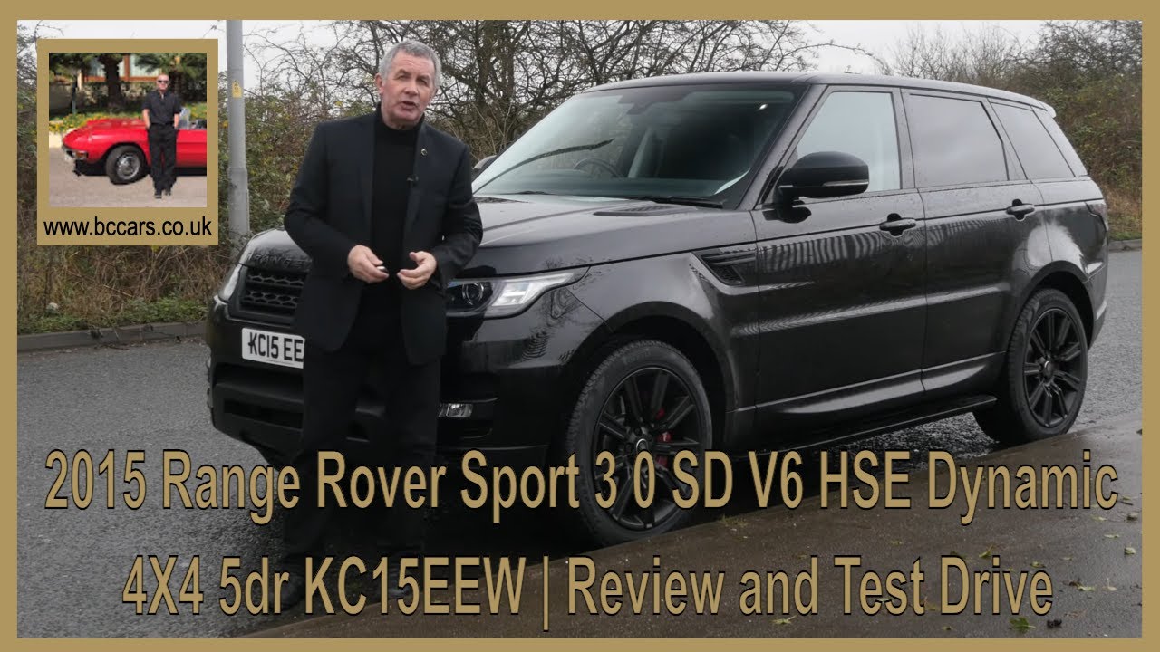 2015 Range Rover Sport 3 0 SD V6 HSE Dynamic 4X4 5dr KC15EEW | Review and Test Drive