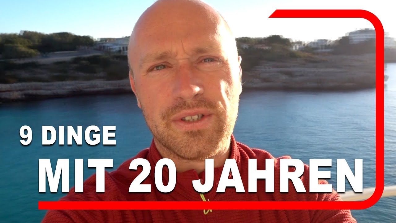 9 Dinge, die ich gerne mit 20 Jahren gewusst hätte