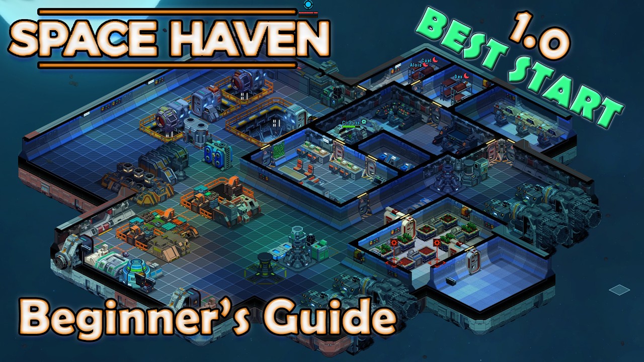 Space Haven - Best Start
