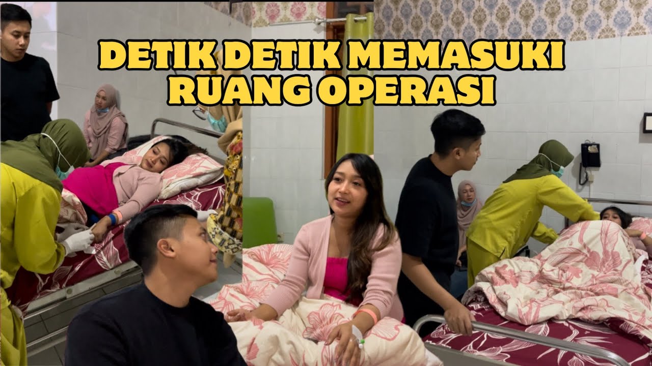 BISMILLAH MEMASUKI RUANG OPERASI PERSALINAN