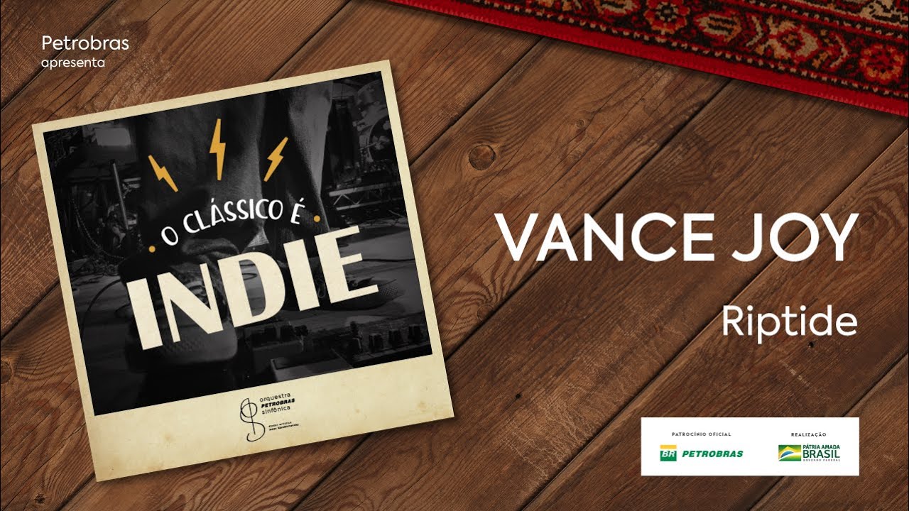 Vance Joy - Riptide (Orquestra Petrobras Sinfônica)