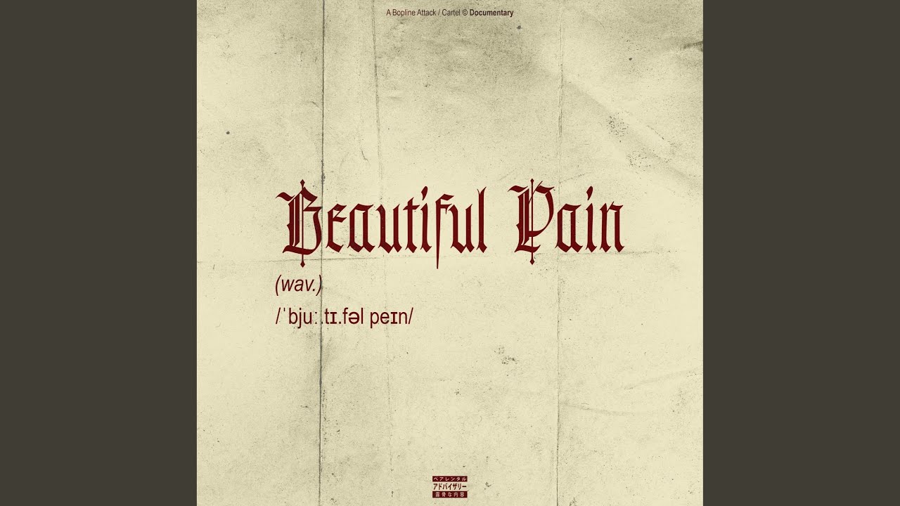 Beautiful Pain