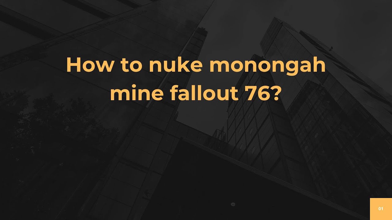 Как взорвать ядерную шахту Мононга в Fallout 76?