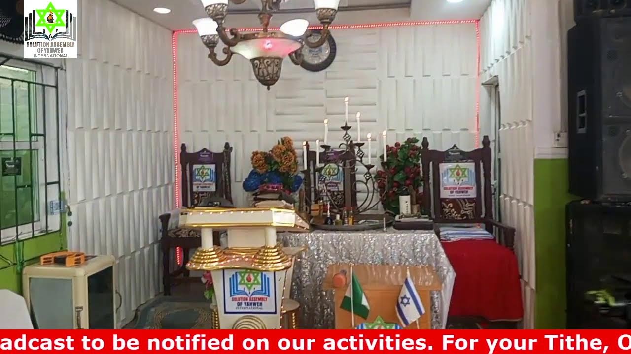 SOLUTION ASSEMBLY OF YAHWEH INTL.LIVE STREAM ADORATION / PRAYER SECTION 🤲🏽