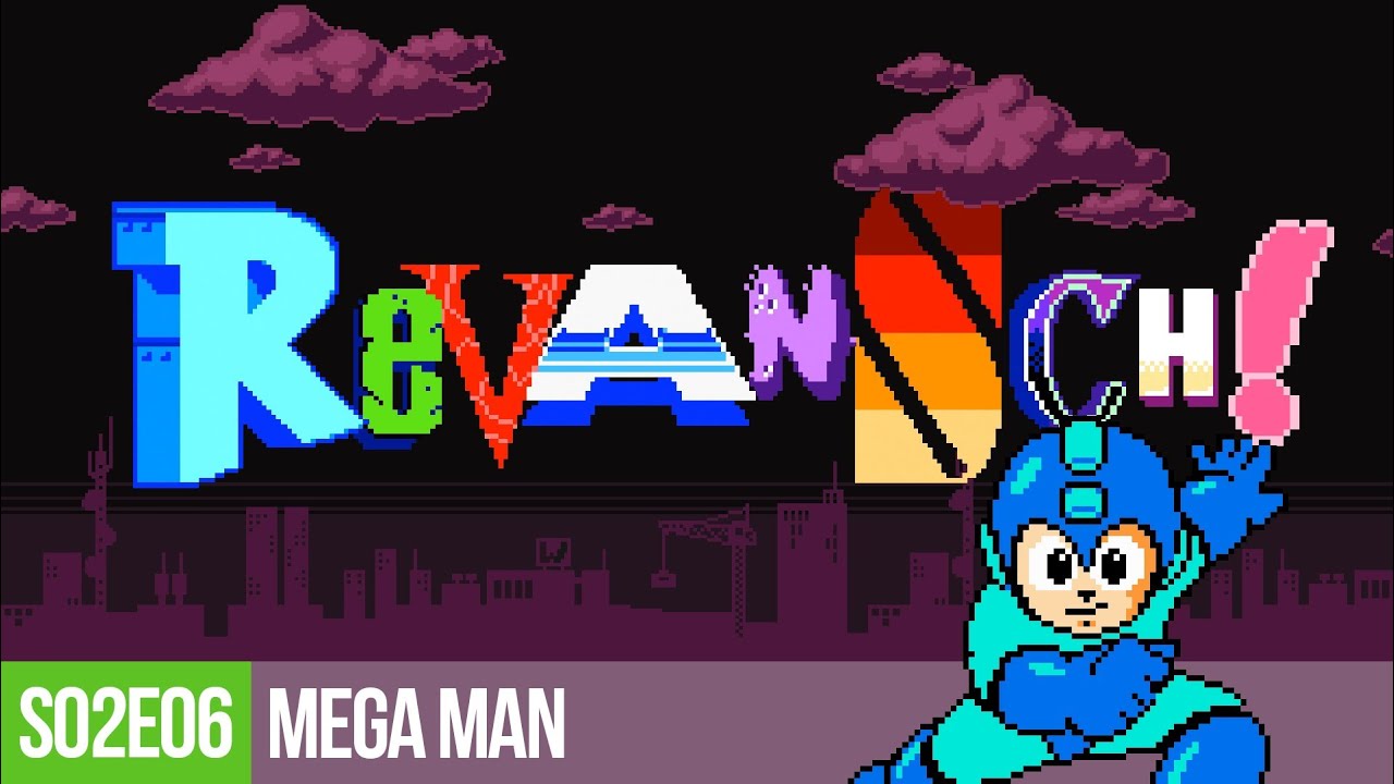 Revansch! - S02E06: Mega Man (NES)