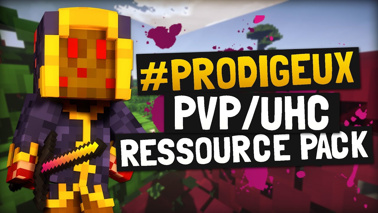 #PRODIGIEUX, UHC/PVP RESSOURCE PACK (1.7.x/1.8.x #NOLAG)