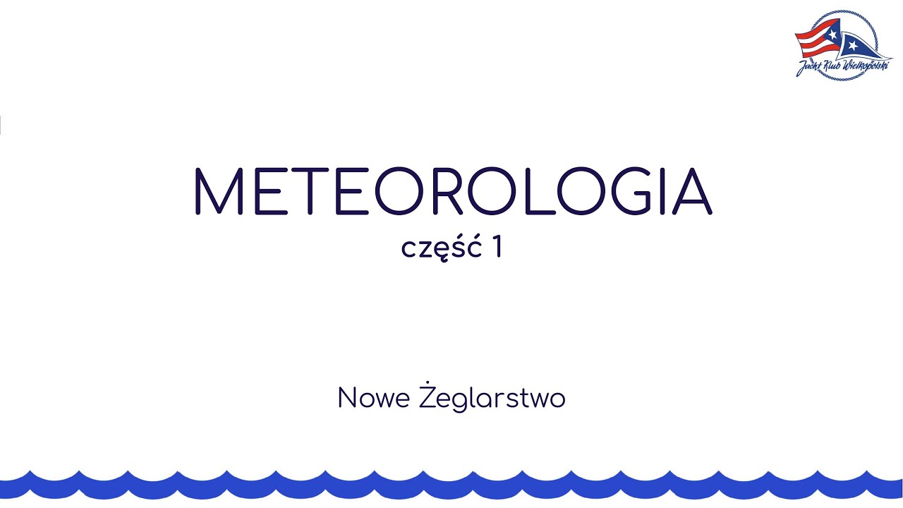Meteorologia - część pierwsza (niebieska)