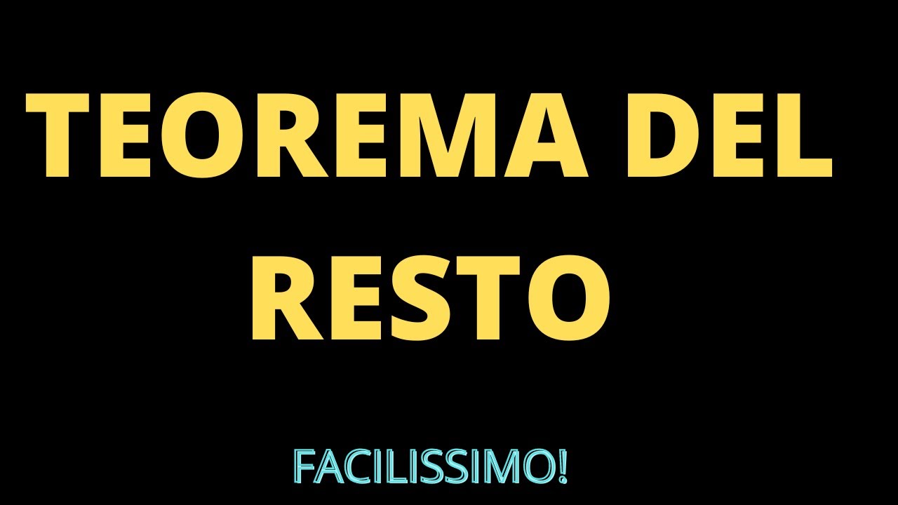 Teorema del resto nei polinomi: quando, dove, come e perchè usarlo