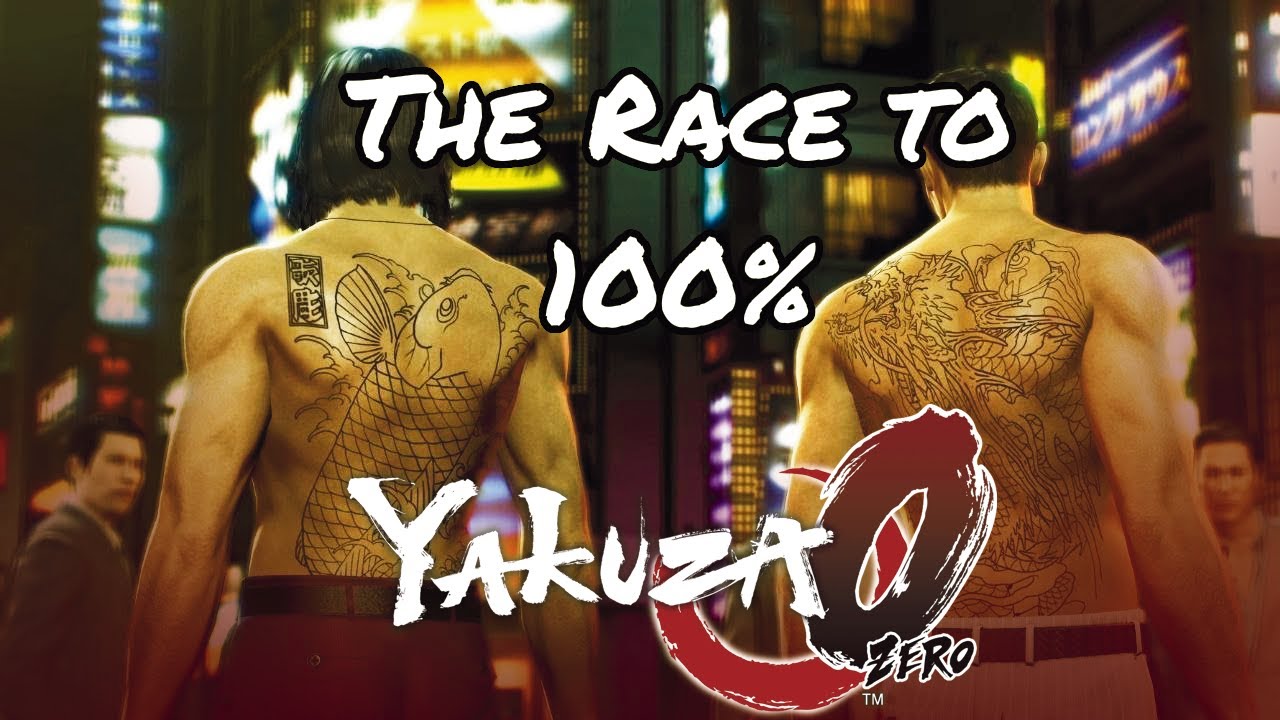 The Race to 100% Yakuza 0
