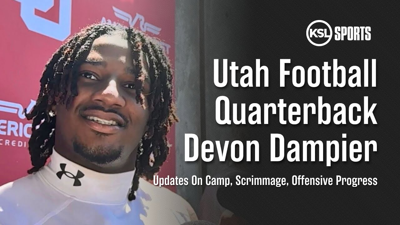 Utah quarterback Devon Dampier week three fall camp