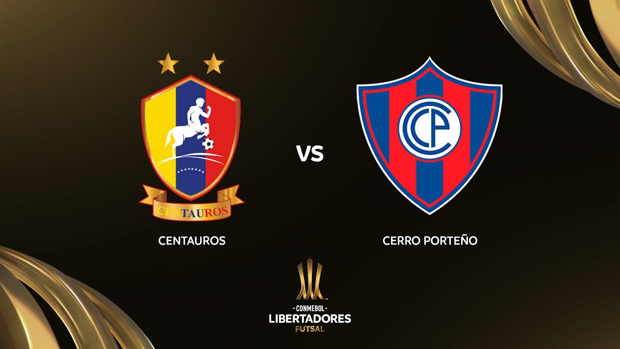CENTAUROS vs. CERRO PORTEÑO | CONMEBOL LIBERTADORES FUTSAL 2024