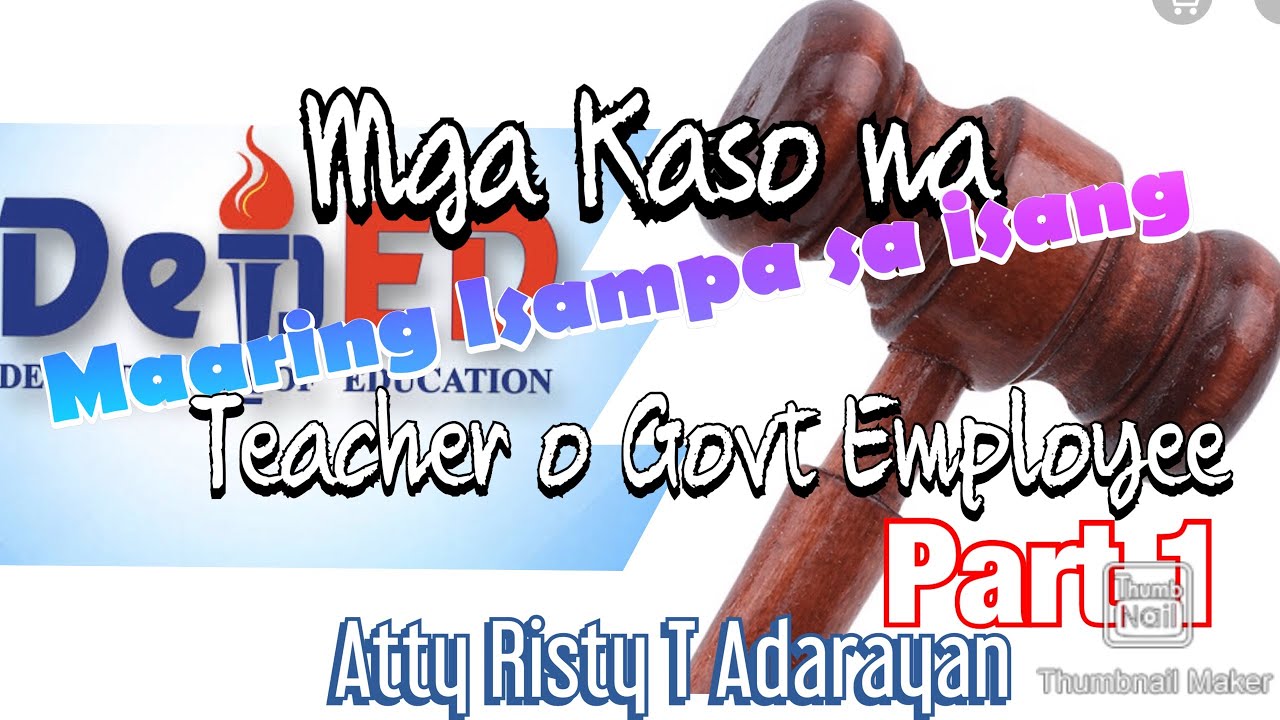 Kaso na  Maaring Isampa sa DepEd or any Gov't Employee