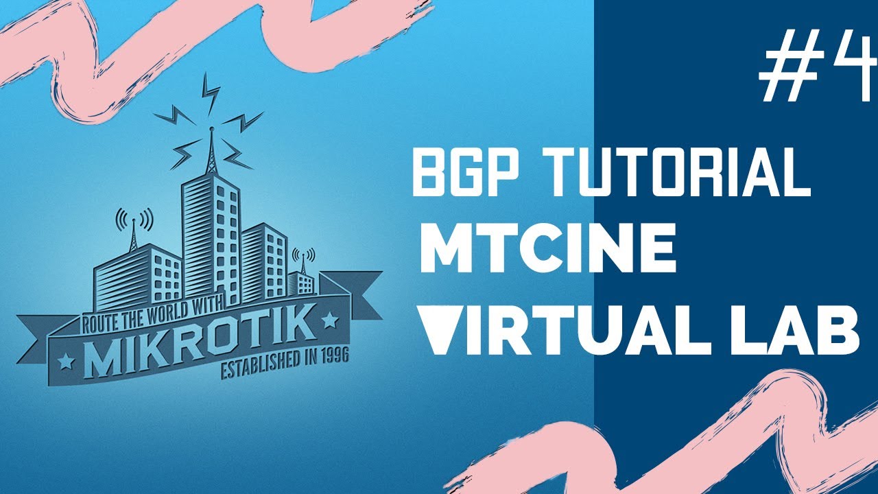 Mikrotik External BGP Peering (eBGP Multihop)  | Virtual Lab | MTCINE | LAB#4