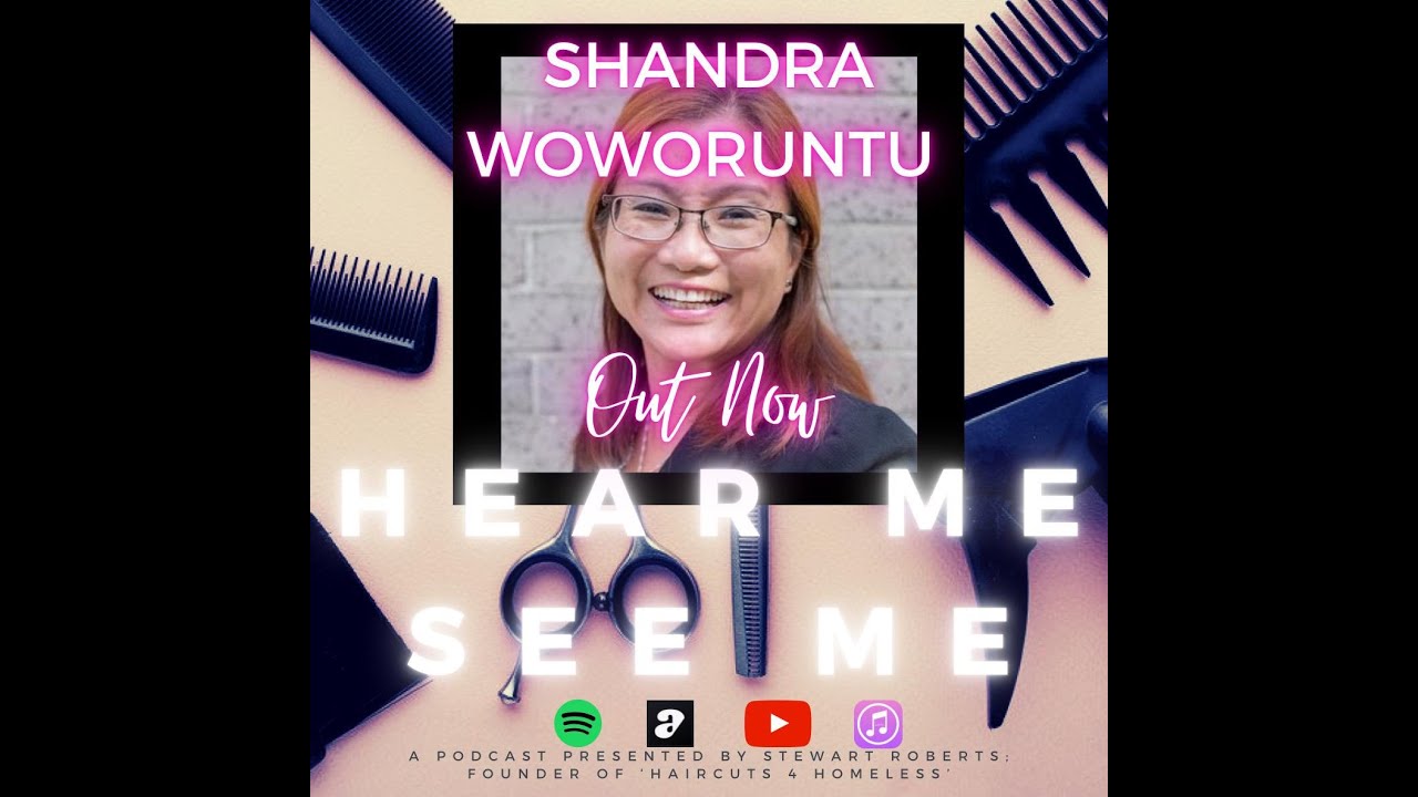 Hear Me, See Me. Podcast. Shandra Woworundu, sex trafficking survivor and campaigner.