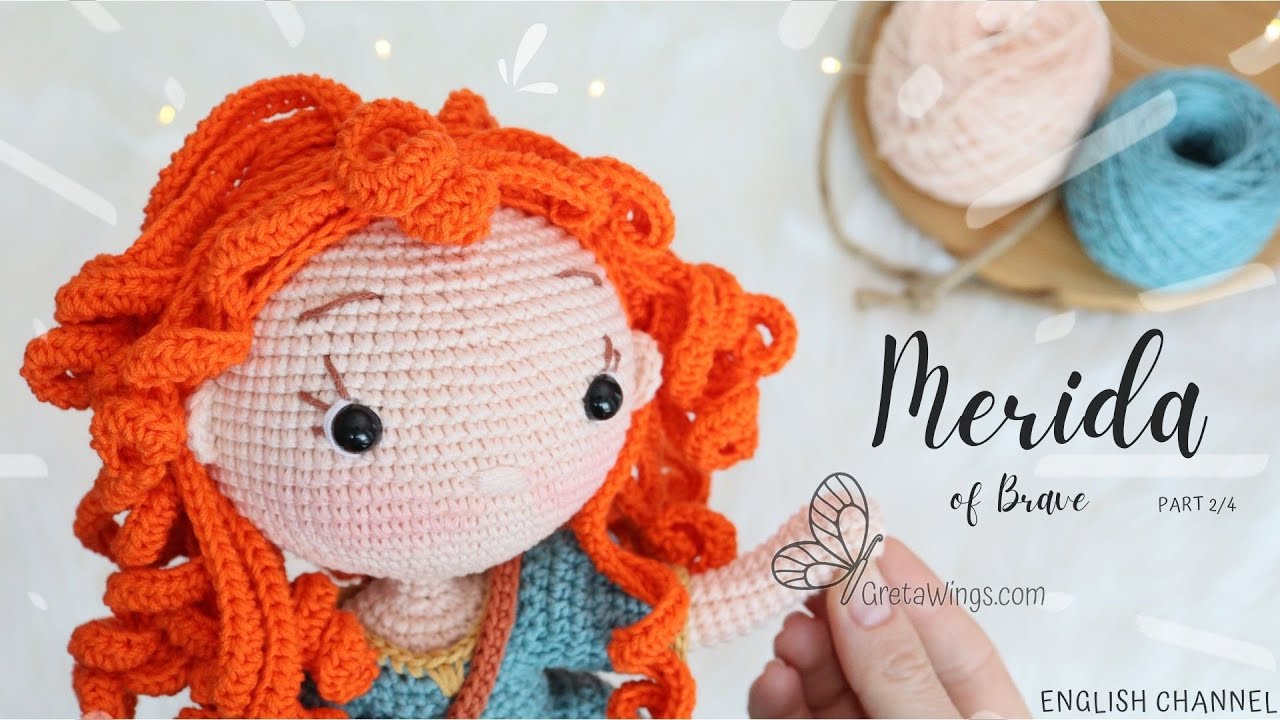Tutorial Merida Amigurumi Materials | Princess Series Part 2/4 Sub 🇺🇸🇪🇸 / GretaWings