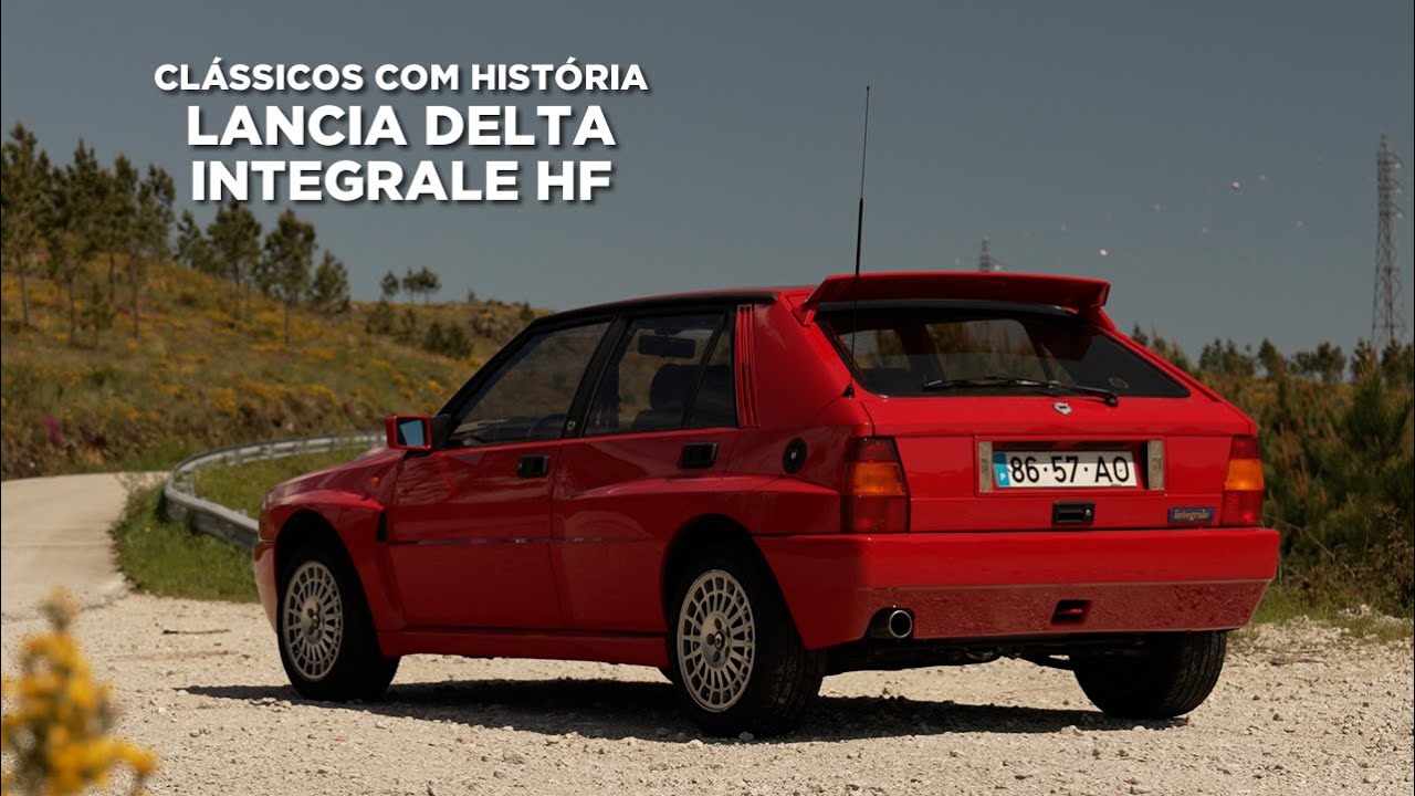 Clássicos com História: Lancia Delta Integrale HF