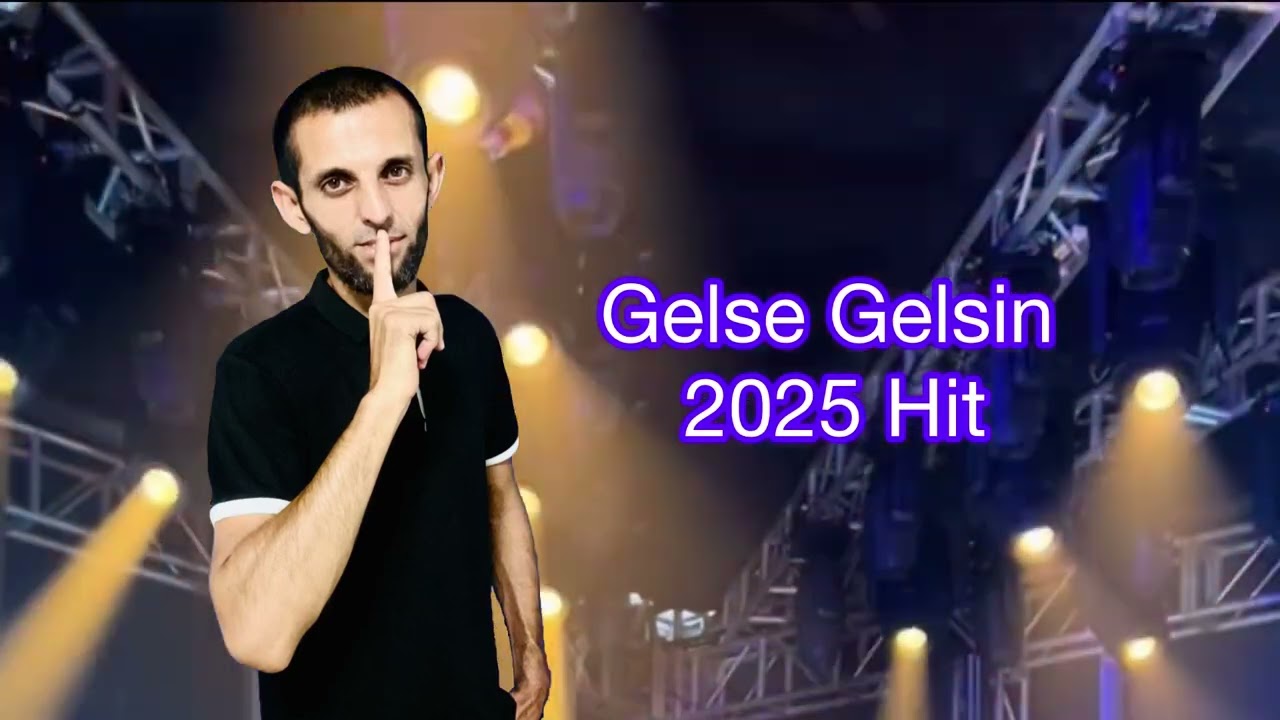 Muslim Bey Gelse Gelsin 2025 Hit Муслим Бей