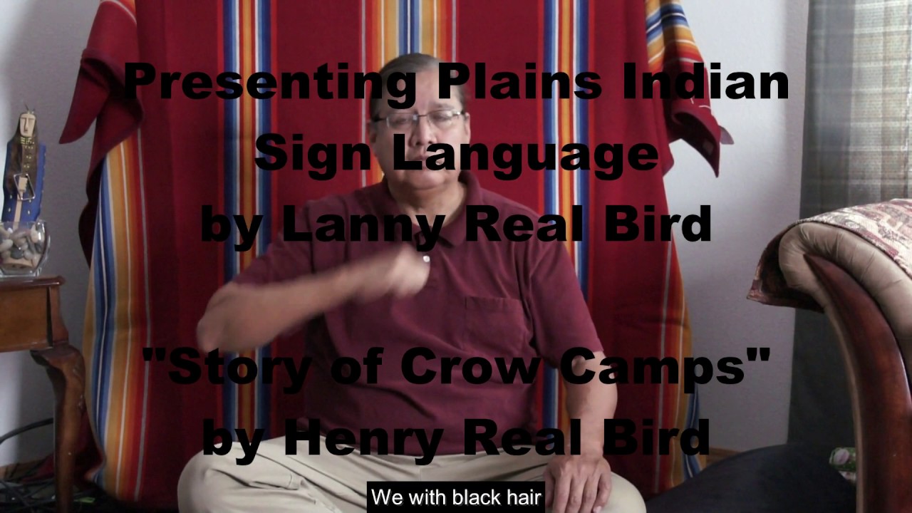 Plains Indian Sign language - Crow Indian Story