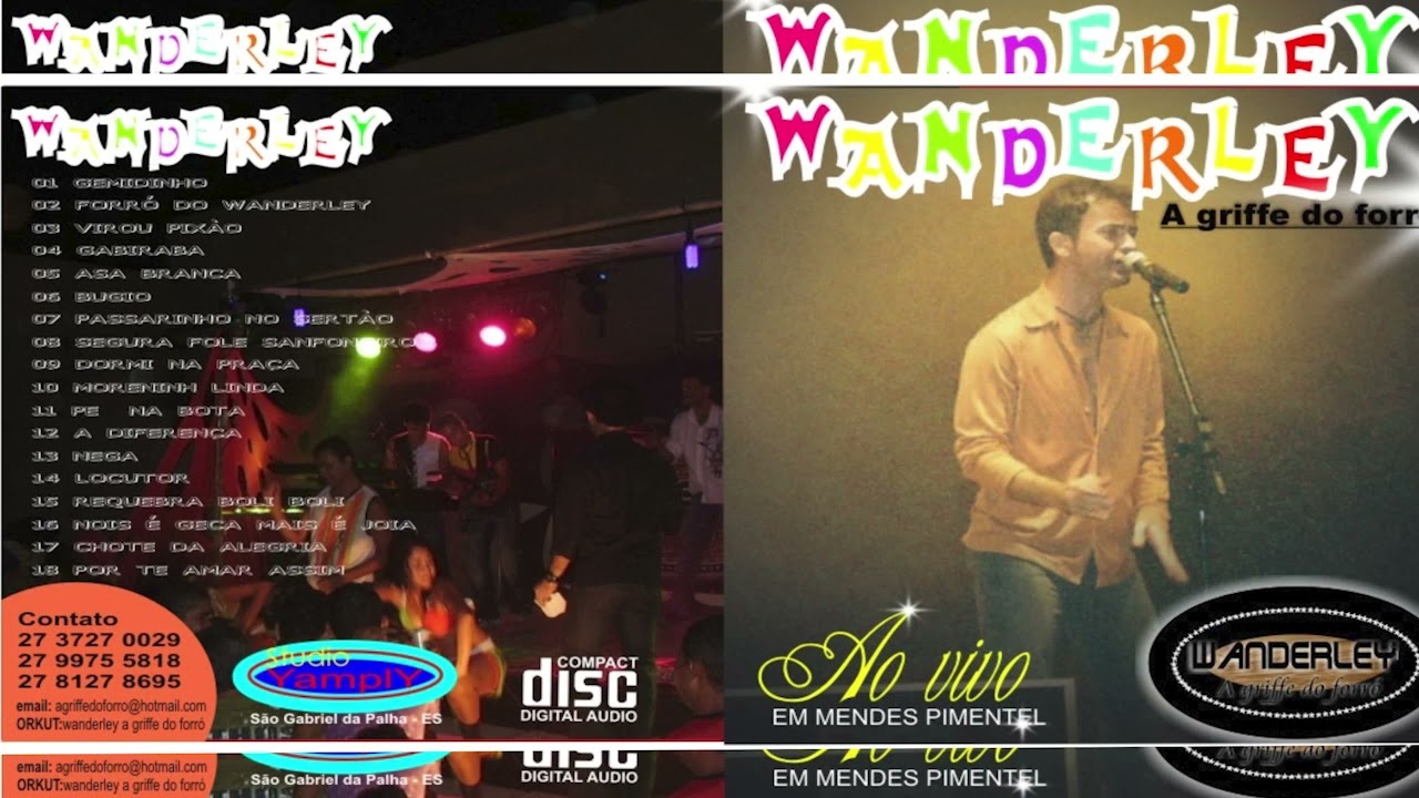 WANDERLEY AO VIVO EM MENDES PIMENTEL  - ANO 2000