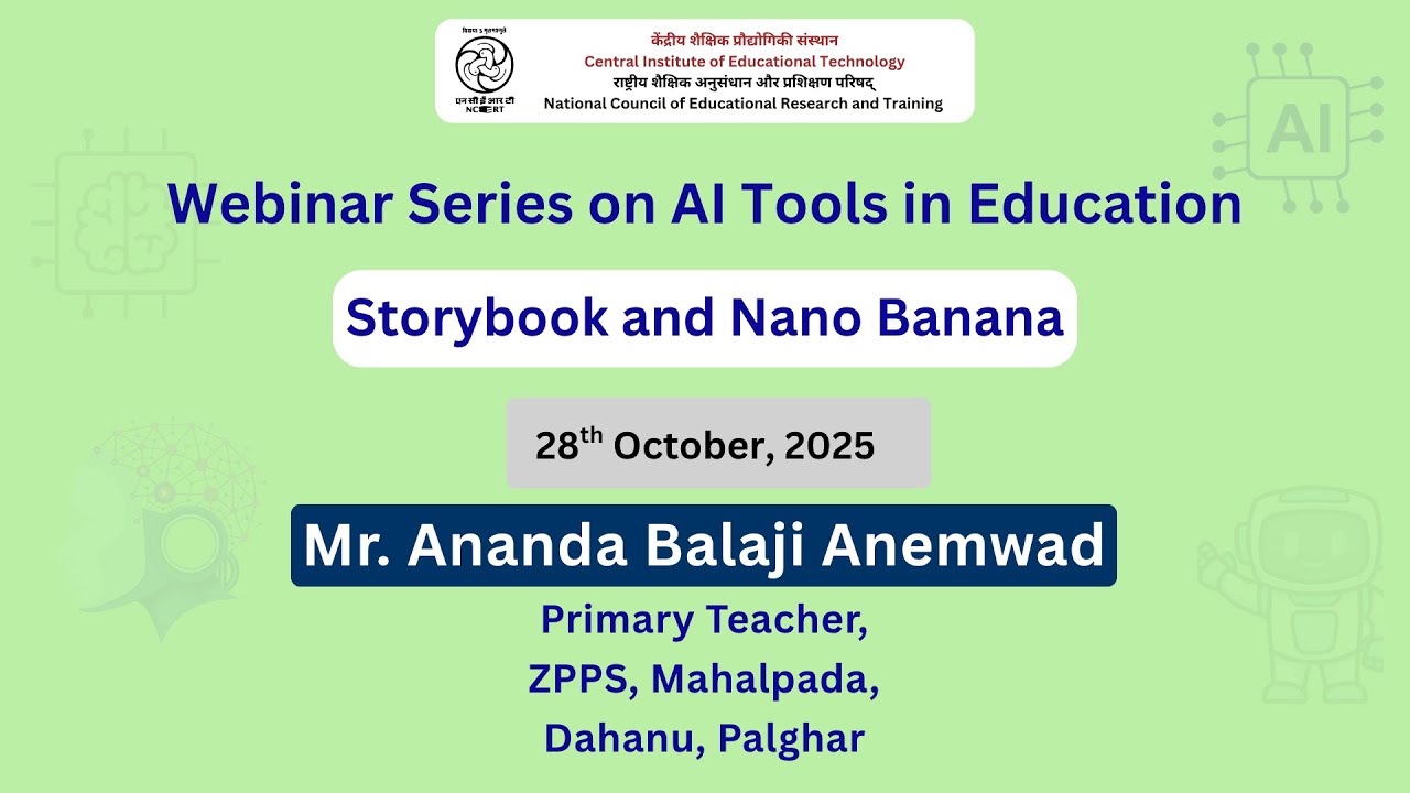 Storybook and Nano Banana | Webinar Series on AI Tools in Education