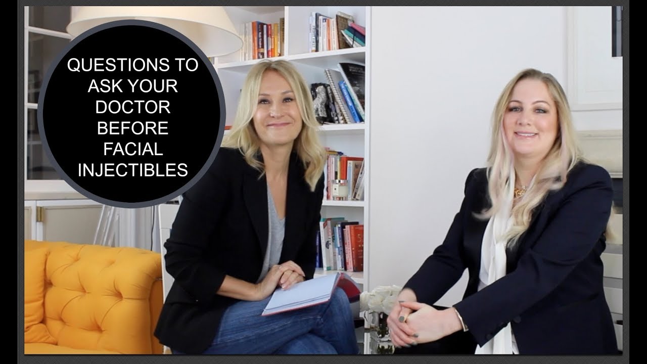 Questions To Ask A Doctor Before Having Injectables? #AD